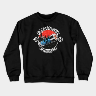 Raccon city virus-T Crewneck Sweatshirt